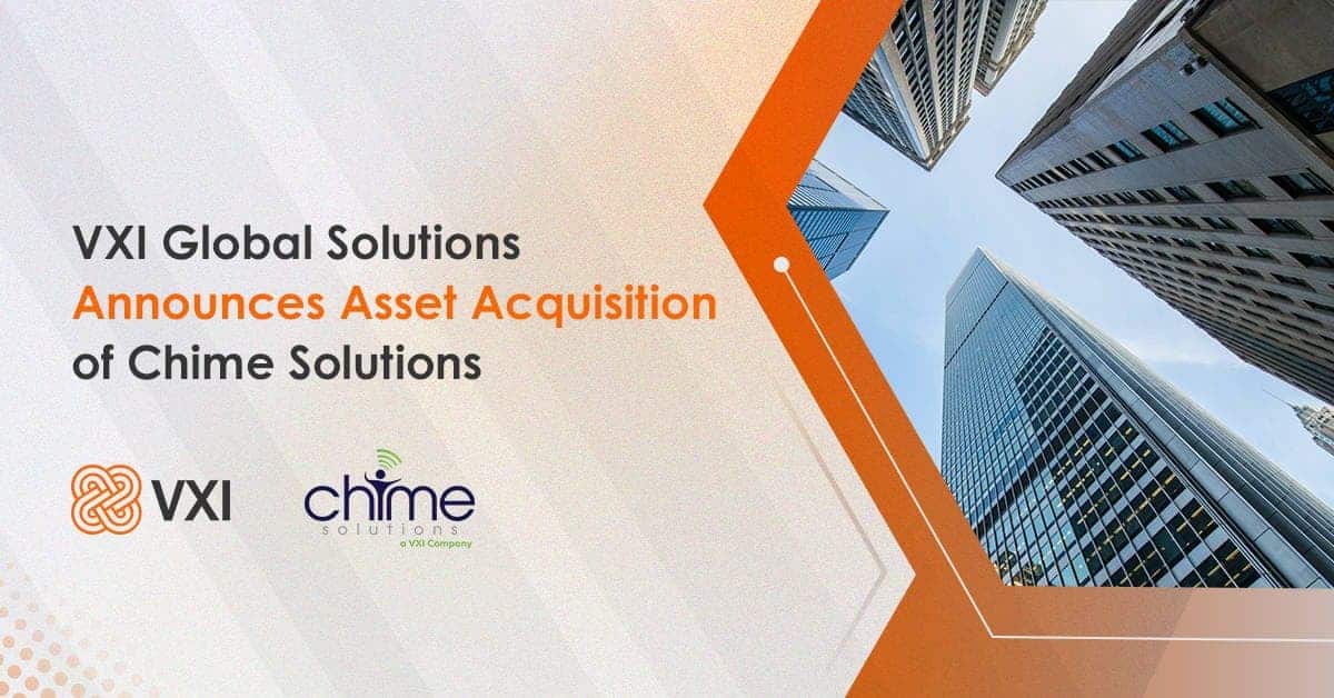 Banner VXI Global Solutions Announces Asset Acquisition of Chime Solutions